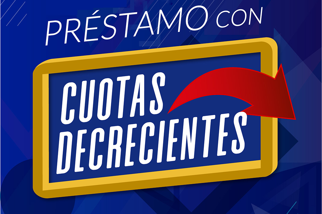 Préstamo con cuotas Decrecientes